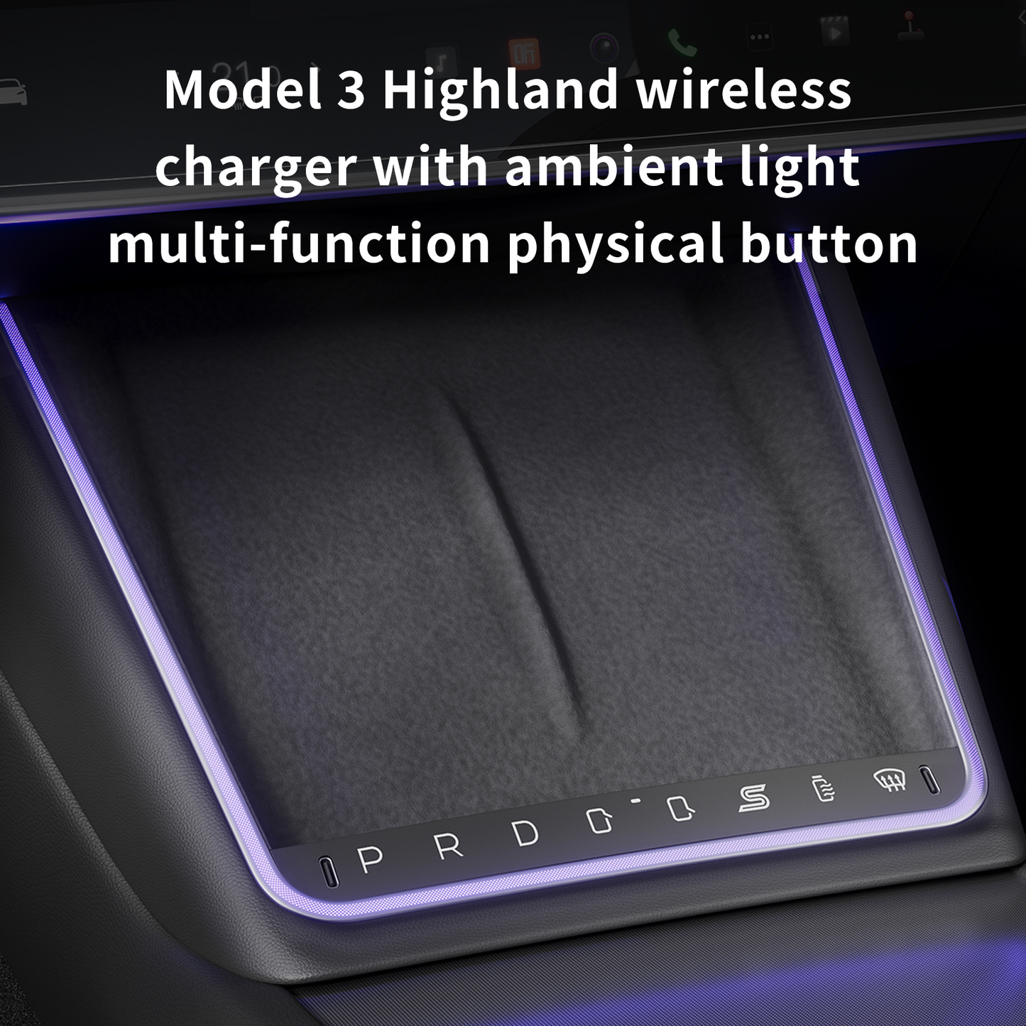 Model 3 Highland & Model Y Juniper Wireless Charging and Center Console Expansion Dock with Ambient Light